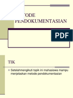 Metode Pendokumentasian