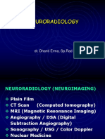 Neuroradiology: Dr. Dhanti Erma, SP - Rad