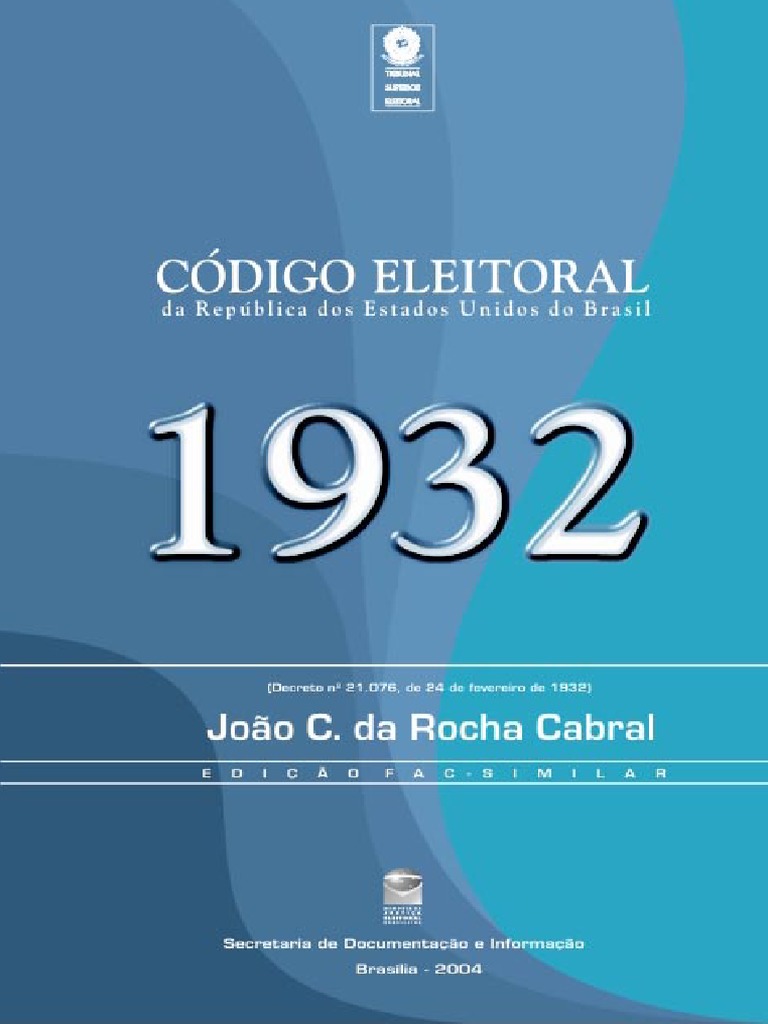 Código Eleitoral de 1932 PDF | Eleições | Estatuto