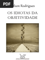RODRIGUES, Nelson = Idiotas da objetividade