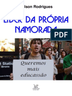 RODRIGUES, Nelson = Lider da própria namorada