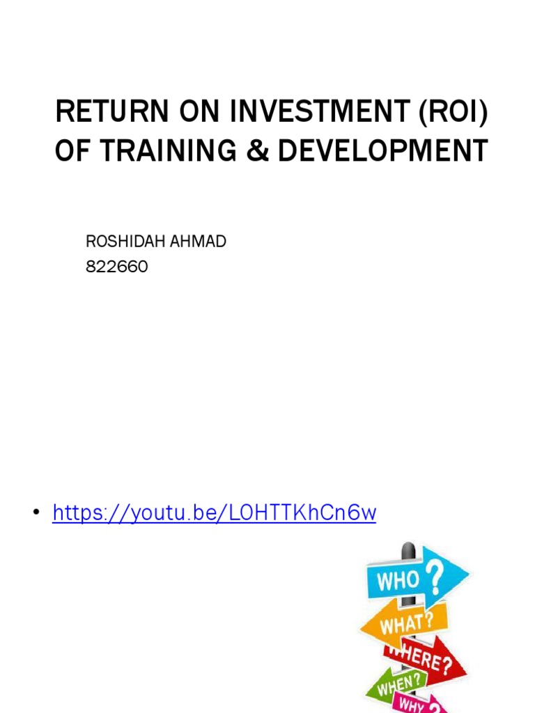 ROI in Training & Development Analysis | PDF | Return On Investment ...