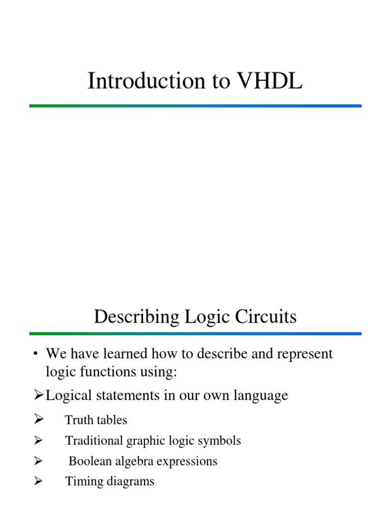 Introduction to VHDL Describing Logic Circuits Through Hardware