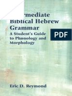 (Resources for Biblical Study 89) Eric D. Reymond - Intermediate Biblical Hebrew Grammar_ A Student’s Guide to Phonology and Morphology-SBL Press (2018).pdf