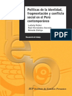 Politicas de La Identidad-Fragmentación y Conflicto Social en El Perú Contemporáneo