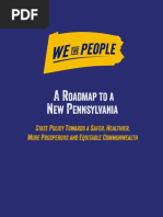 A Roadmap To A New Pennsylvania: State Policy Towards A Safer, Healthier, More Prosperous and Equitable Commonwealth