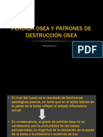 (1 Parcial Periodoncia) Perdida Osea y Patrones D e Destruccion Osea