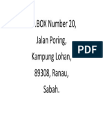 P.O.BOX Number 20, Jalan Poring, Kampung Lohan, 89308, Ranau, Sabah