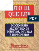 Puto El Que Lee - Diccionario Argentino de Insultos Injurias E Improperios