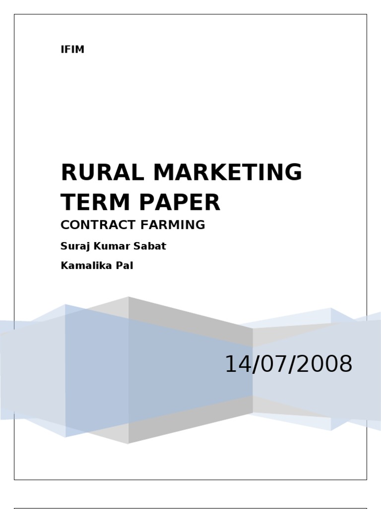 Rural Marketing Term Paper: Contract Farming | PDF | Organic Farming ...