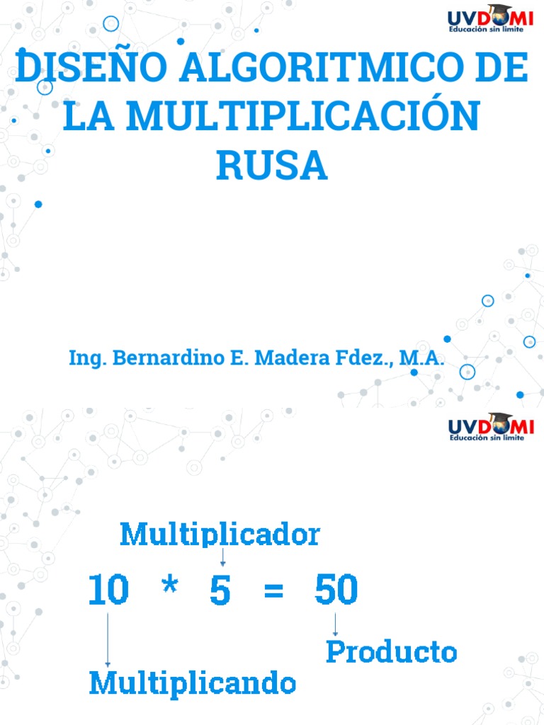 Multiplicacion Rusa PDF Matemáticas Aplicadas Lógica matemática