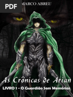 O Guardiao Sem Memorias - Marco Abreu