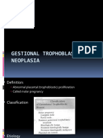 Gestional Trophoblostic Neoplasia