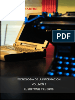 TI, Vol 2 El Software y DBMS - Fernando J. Martini