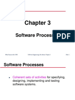 Software Processes: ©ian Sommerville 2000 Software Engineering, 6th Edition. Chapter 3 Slide 1
