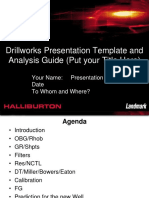 Drillworks Presentation Template and Analysis Guide Summary