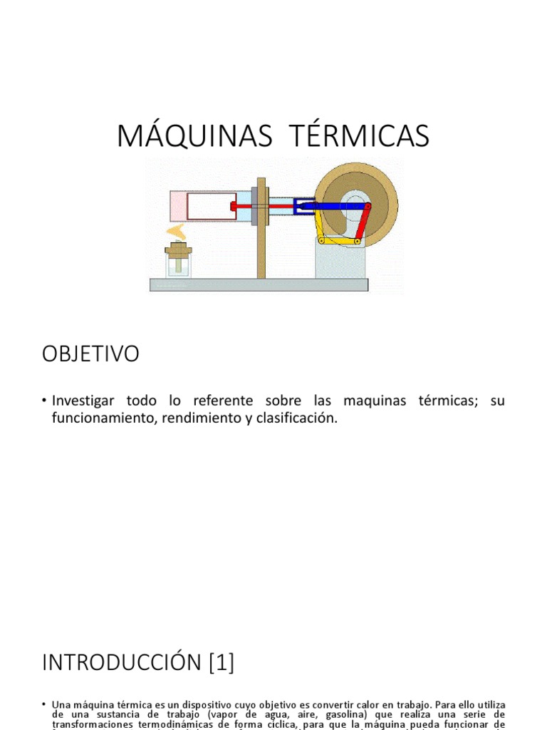Maquinas térmicas Calor Máquina de vapor