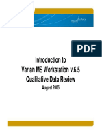 MS WorkStation v65 - Qualitative Data Review