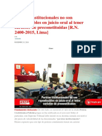 Pericias Institucionales No Son Reproducibles en Juicio Oral Al Tener Carácter de Preconstituidas - R.N. 2400-2015, Lima