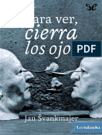 Para Ver Cierra Los Ojos - Jan Vankmajer