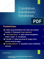 Candidiasis Kandidiasis/ Kandidosis