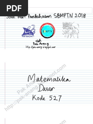 Pembahasan Soal Sbmptn 2018 Matematika Dasar Kode 527 Pak Anang