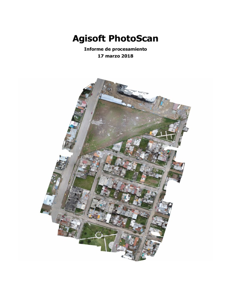 Informe Agisoft Photoscan | PDF | Gráficos de computadora | Modelado ...