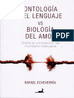 Rafael Echeverria - Ontologia Del Lenguaje vs Biologia Del Amor