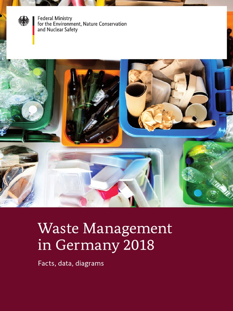 Waste Management in Germany 2018 PDF Waste Management Recycling