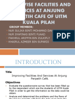 Improvise Facilities and Services at Anjung Perpatih Cafe of Uitm Kuala Pilah
