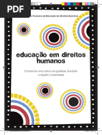 Educação em Direitos Humanos - construindo uma cultura de igualdade, liberdade e respeito à diversidade