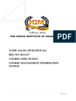 Name: Salma Muhamud Ali REG NO: 45111/17 Course Code: Dcm211 Course: Management Information System