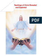 The Secret Teachings of Christ Revealed and Explained