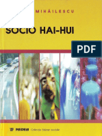 Vintila Mihailescu - Socio hai-hui. O altă sociologie a tranziţiei (2000, Paideia).pdf