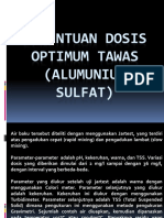 Penentuan Dosis Optimum Tawas (Alumunium Sulfat)