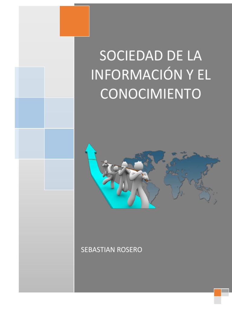 La Sociedad de La Información y El Conocimiento | PDF | Sociedad ...