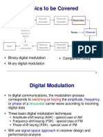 Topics To Be Covered: Binary Digital Modulation M-Ary Digital Modulation Comparison Study