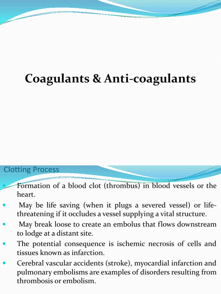 Coagulants and Anticoagulants Overview | PDF | Coagulation | Thrombus