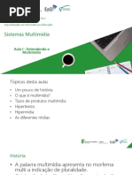 Unidade I - Entendendo a Multimídia