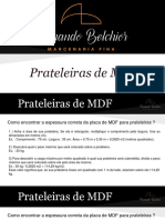 Espessuras Prateleiras de MDF