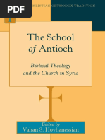 (Bible in the Christian Orthodox Tradition) Vahan S. Hovhanessian (Ed.) - The School of Antioch_ Biblical Theology and the Church in Syria-Peter Lang (2016)