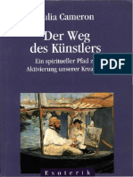 Julia Cameron Der Weg Des Künstlers. Ein Spiritueller Pfad Zur Aktivierung Unserer Kreativität PDF