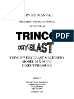 Service Manual: Trinco™ Dry Blast Machinery Model 36 X 30 / PC Direct Pressure