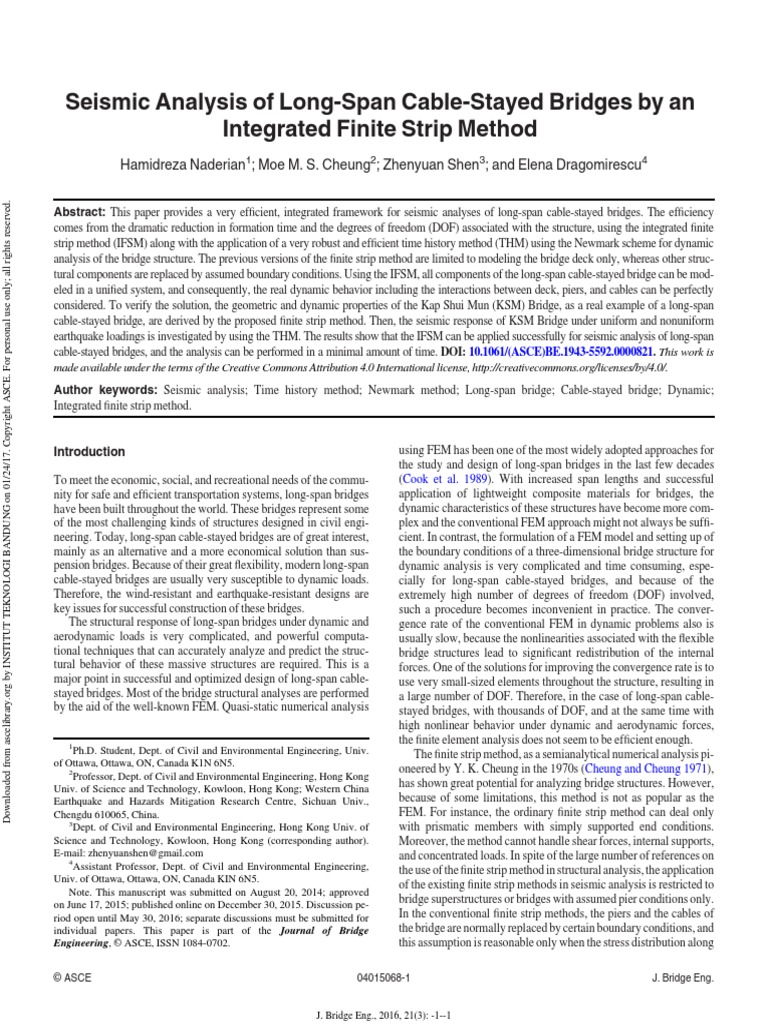 SEISMIC ANALYSIS of LONG SPAN CABLE STAYED BRIDGES by An INTEGRATED ...