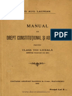 Manual de Drept Constituţional Şi Administrativ - Pentru Clasa VIII Liceală (Conform Programeǐ Din 1899)