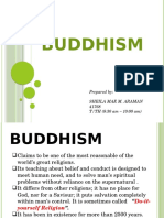 Buddhism: Prepared By: Sheila Mae M. Araman 41768 T/TH (8:30 Am - 10:00 Am)