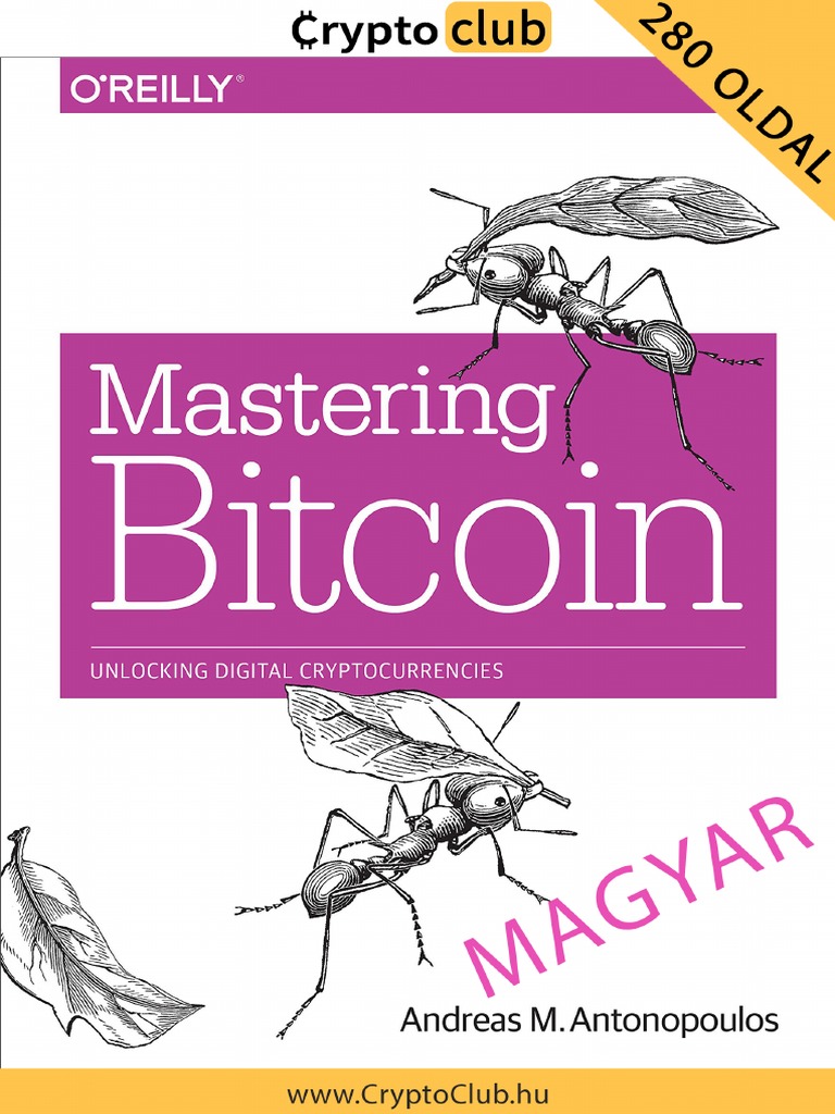 Mastering Bitcoin HU | PDF