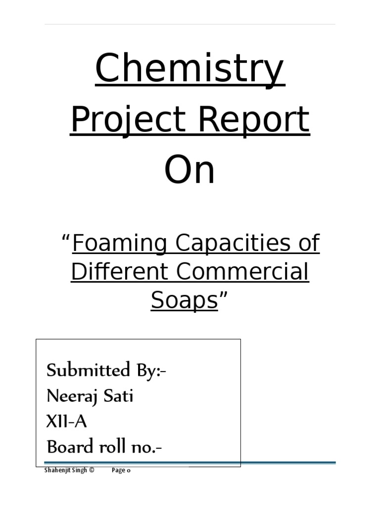 Chemistry Project On Foaming Capacity of Soaps PDF Sodium Carbonate