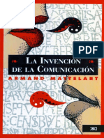 Mattelart, Armand (1995) - La invención de la comunicación.pdf