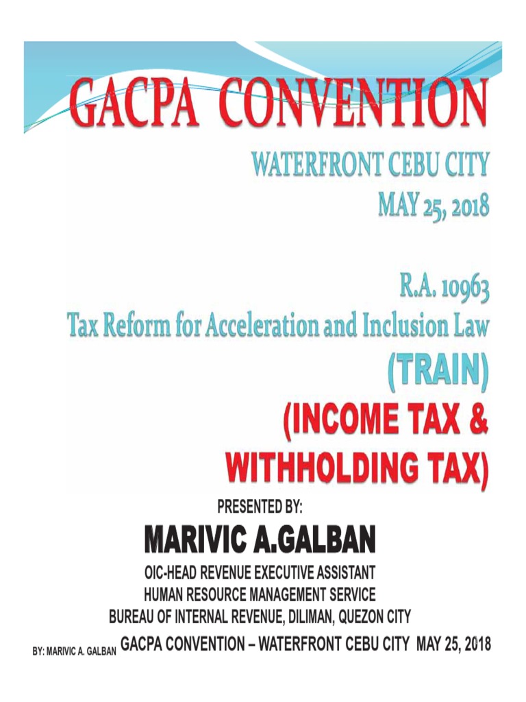 Withholding Tax Under TRAIN Law | PDF | Withholding Tax | Income Tax